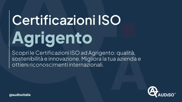 Testo che dice "Certificazioni ISO Agrigento" in caratteri grandi. Il sottotesto menziona qualità, sostenibilità, innovazione e riconoscimento internazionale per le aziende. Il logo AudisoItalia è in basso a destra. Lo sfondo è scuro con un motivo sottile.