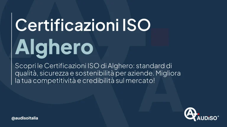 Il testo in italiano su sfondo blu scuro recita: "Certificazioni ISO Alghero. Scopri le Certificazioni ISO di Alghero: standard di qualità, sicurezza e sostenibilità per aziende. Migliora la tua competitività e credibilità sul mercato!" Con logo in basso a destra.