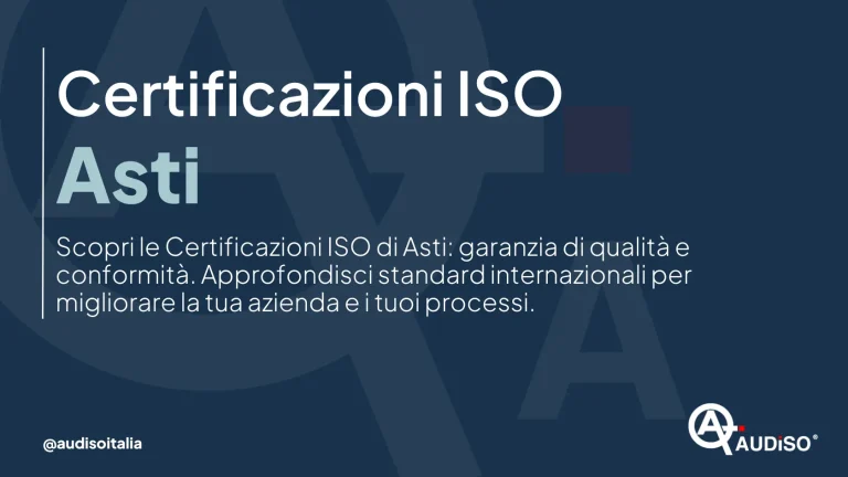 L'immagine presenta testo in italiano sulle certificazioni ISO di Audiso. Evidenzia le garanzie di qualità e conformità e menziona il miglioramento degli standard aziendali. Lo sfondo è scuro con il logo Audiso nell'angolo in basso a destra.