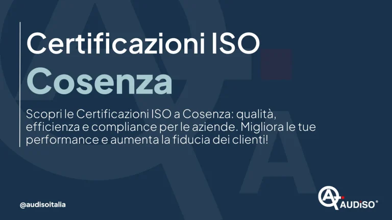 Grafica blu con testo in italiano: "Certificazioni ISO Cosenza. Scopri le Certificazioni ISO a Cosenza: qualità, efficienza e compliance per le aziende. Migliora le tue performance e aumenta la fiducia dei clienti!" Logo nell'angolo in basso a destra.