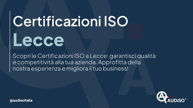 Sfondo blu scuro con testo in italiano che promuove le certificazioni ISO a Lecce. Include il logo Audiiso e l'handle social media @audiisoitalia.