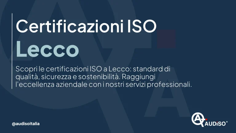 Sfondo blu scuro con testo in italiano: "Certificazioni ISO - Lecco. Scopri le certificazioni ISO a Lecco: standard di qualità, sicurezza e sostenibilità. Raggiungi l'eccellenza aziendale con i nostri servizi professionali." Logo in basso a destra.