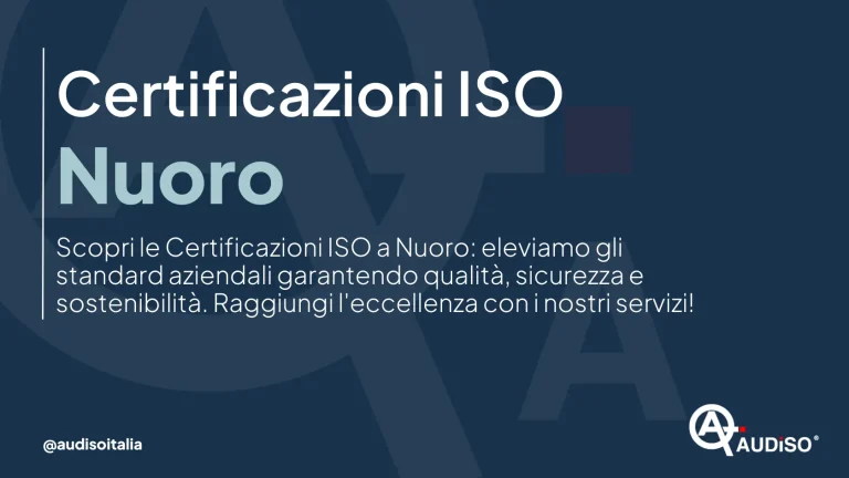 "Certificazioni ISO Nuoro" con testo che promuove standard di qualità, sicurezza e sostenibilità. Sfondo blu con testo bianco e azzurro e un logo in basso a destra.