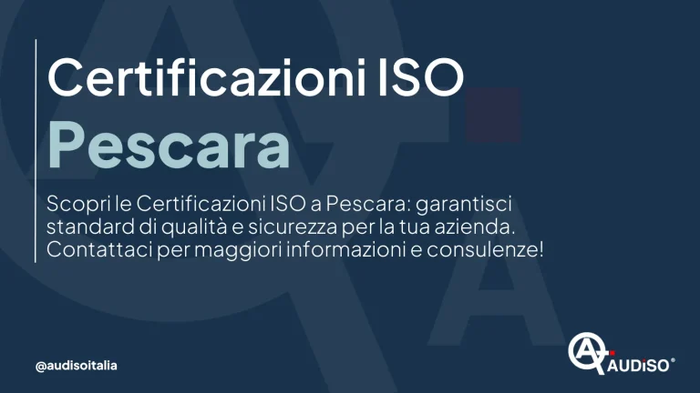 Grafica blu scuro con testo: "Certificazioni ISO Pescara. Scopri le Certificazioni ISO a Pescara: garantisci standard di qualità e sicurezza per la tua azienda. Contattaci per maggiori informazioni e consulenze!" Logo nell'angolo in basso a destra. Gestire Twitter @audioisoitalia.