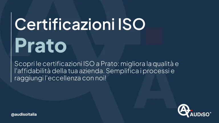 Infografica intitolata "Certificazioni ISO Prato" con testo che promuove le certificazioni ISO a Prato, evidenziando il miglioramento della qualità, l'affidabilità e la semplificazione dei processi. Include un logo nell'angolo in basso a destra e un handle: @audisoitalia.